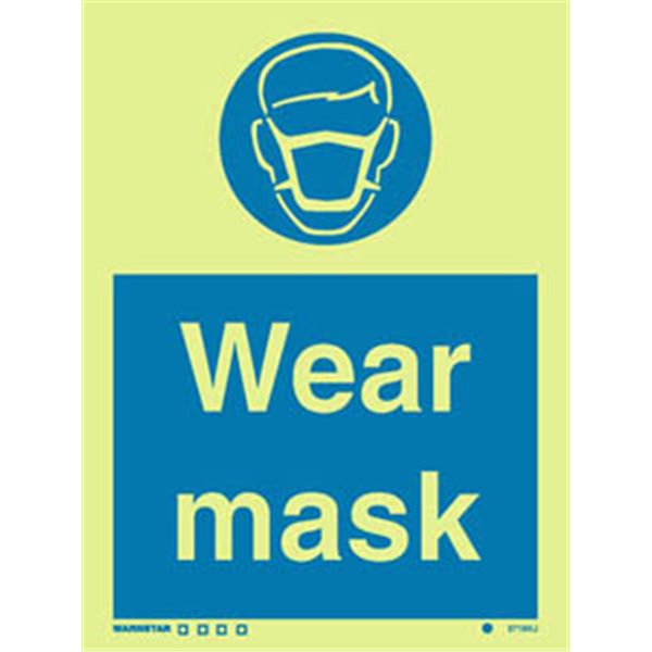 Photoluminscent- Wear Mask Sign