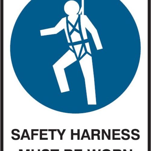 Vinyl- Safety Harness Must Be Worn Sign